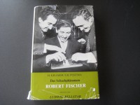 Das Schachphänomen Robert Fischer